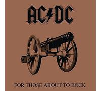 for Those About to Rock We Salute You