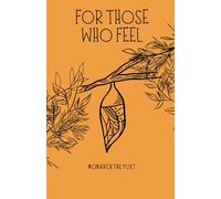 For Those Who Feel