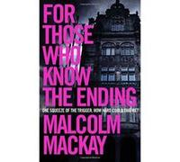 For Those Who Know the Ending - [Version Originale] Inconnu (Auteur)