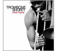Trombone Shorty – For True – Vinyle – Verve Spa