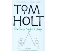 For Two Nights Only