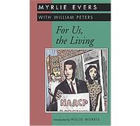 For Us, the Living, Banner Books Series Myrlie B. Evers, William Peters (Auteur)