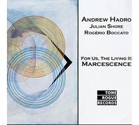 for Us The Living II: Marcescence