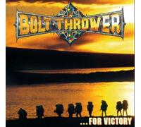 Bolt Thrower – ...for Victory – CD (Digipak)