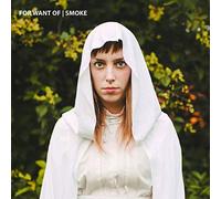 For Want of - Smoke (10") [Import]
