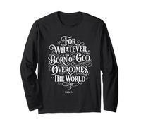 for Whatever is Born of God Overcomes The World | 1 Jean 5:4 Manche Longue