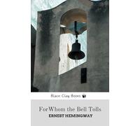FOR WHOM THE BELL TOLLS
