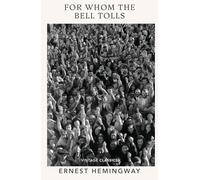 For Whom the Bell Tolls: Vintage War