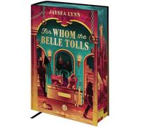 Jaysea Lynn – For Whom the Belle Tolls – Traduit par Élodie Coello – Roman – Relié – Calix