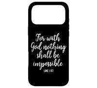 for with God Nothing Shall Be Impossible Écriture Bible Her Coque pour iPhone 17 Pro Max