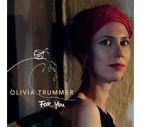 Trummer Olivia – for You – Import – Rhino