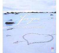 For You-Classical Love Songs - For You