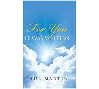 For You It Was Written