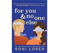 For You No One Else by Roni Loren Roni Loren (Auteur)