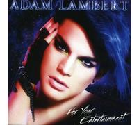 Adam Lambert - for Your Entertainment [Import]