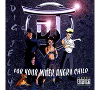For Your Inner Angry Child [EXPLICIT LYRICS]