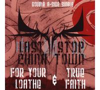 For Your Loathe