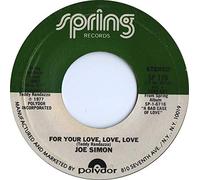 For Your Love, Love, Love / I've Got A Jones On You Baby [Vinyl Single 7'']