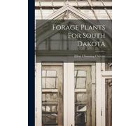 Forage Plants For South Dakota