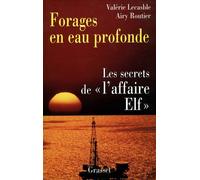 Forages en eau profonde - Valérie Lecasble - Grasset - broché - Livre