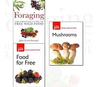 Foraging, Food For Free and Mushrooms Collection 3 Books Set - The Essential Guide to Free Wild Food, Collins Gem