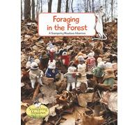 Foraging in the Forest