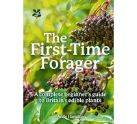 Foraging Without Fear: A Complete Beginner’s Guide to Britain’s Edible Plants