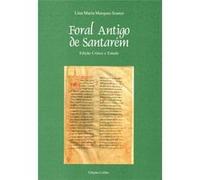 Foral Antigo De Santarem Lina Maria Marques Soares (Auteur)