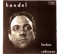 Forbes Robinson - Handel - Forbes Robinson - Academy of St. Martins-in-the-Fields, leader Neville Marriner. Directed by Philip Ledger (Harpsichord)