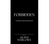 Forbidden A Dark Mafia Romance - Quinn Marlowe - Spitfire Press - ebook (ePub) - Livre