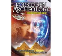 Forbidden Archaeology: The Hidden History Of The Human Race