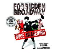 Forbidden Broadway - Rude Awakening