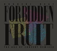 Forbidden Fruit - The Age Of Consent Remixed CD