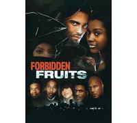 FORBIDDEN FRUITS