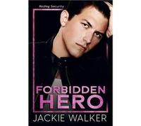 Forbidden Hero A brothers best friend amp bodyguard romance - Jackie Walker - Amazon Digital Services LLC KDP - Livre en Anglais Jackie WalkerJackie Walker (Auteur)