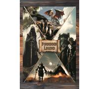 Forbidden Legend: Volume I - The Eve of War