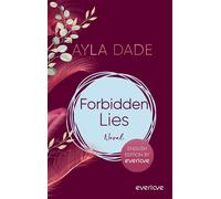 Forbidden Lies (English Edition) novel | enemies to lovers Romance from german bestselling author - Ayla Dade - Piper ebooks - ebook (ePub) - Livre