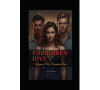 FORBIDDEN LOVE: Beyond The Crimson Line