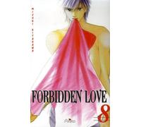 Forbidden Love - Tome 8