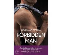 Forbidden man Jodi Ellen Malpas (Auteur)