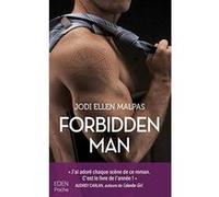 Forbidden man Jodi Ellen Malpas (Auteur)