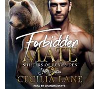 Forbidden Mate: A Shifting Destinies Romance (Shifters of Bear's Den)