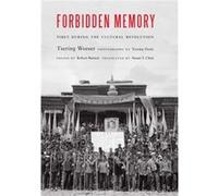 Forbidden Memory by Tsering Woeser Tsering Woeser Susan Chen (Auteur)