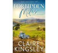 Forbidden Miles: A Small-Town Romance