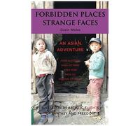 Forbidden Places Strange Faces