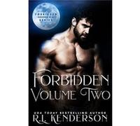 Forbidden Series Volume Two - R.L. Kenderson - Amazon Digital Services LLC KDP - Livre en Anglais R.L. KendersonR.L. Kenderson (Auteur)