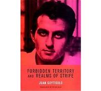 Forbidden Territory and Realms of Strife Juan Goytisolo, Peter R. Bush (Auteur)