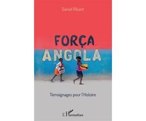 Força Angola Daniel Ribant (Auteur)