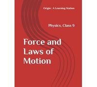 Force and Laws of Motion, Notes Class 9 Physics NCERT CBSE