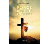 Force d'identité en Christ